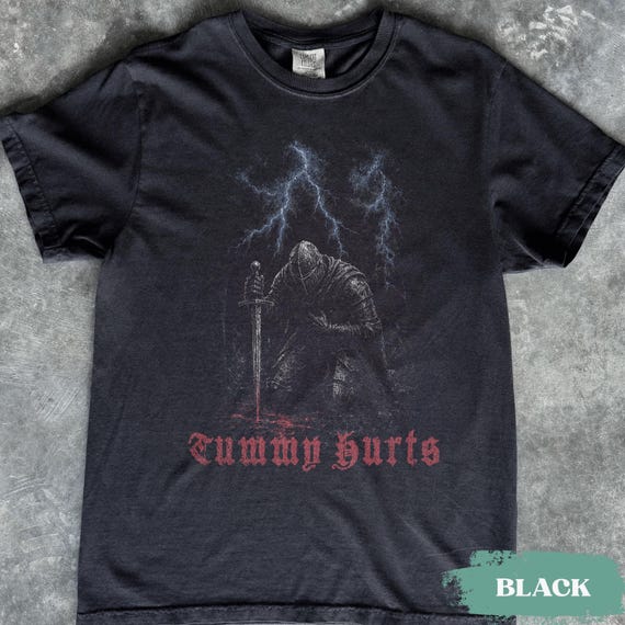 Tummy Hurts Knight Shirt, Funny Dark Fantasy Graphic Tee, Ironic Meme T-Shirt, Gamer Girl Gift, Retro Gothic Knight Top, Comfort Colors Tee