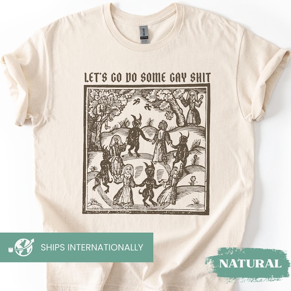 Gay Medieval Shirt, Medieval Clothes, Gay Tshirt, Unhinged Shirt, LGBTQ shirt, Cool Queer Graphics, Funny Meme Retro Shirt, Witchy Vibes