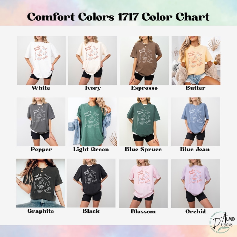 May include: A color chart featuring Comfort Colors 1717 t-shirts in various shades. The chart displays shirts in white, ivory, espresso, butter, pepper, light green, blue spruce, blue jean, graphite, black, blossom, and orchid.