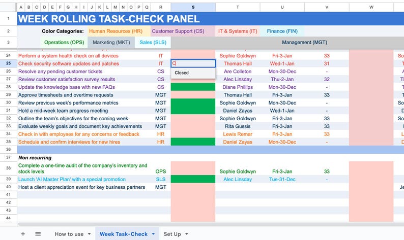 When you complete a task, simply type (Closed) in the cell(s) next to the (Category) column. This action will mark the task as closed, turning the cell green.