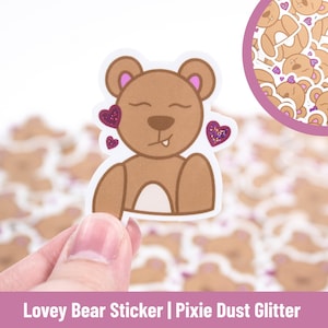 Lovey Bear Pixie Dust Glitter Sticker | Original Hand-Drawn Art | Valentine's Day Gift Decal
