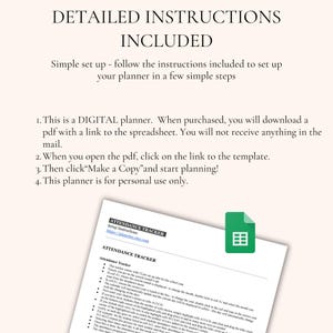 May include: A digital planner with detailed instructions. The image shows a document with the text "DETAILED INSTRUCTIONS INCLUDED" and "ATTENDANCE TRACKER". A green icon with a grid is also visible.