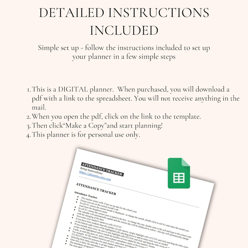 May include: A digital planner with detailed instructions. The image shows a document with the text "DETAILED INSTRUCTIONS INCLUDED" and "ATTENDANCE TRACKER". A green icon with a grid is also visible.
