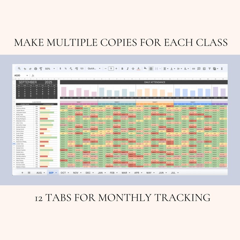 May include: A digital attendance tracker spreadsheet with a colorful grid layout. The spreadsheet includes sections for daily attendance, monthly tracking, and the text "MAKE MULTIPLE COPIES FOR EACH CLASS" and "12 TABS FOR MONTHLY TRACKING".
