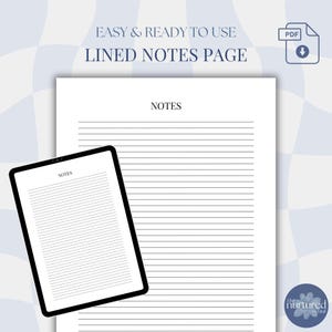 May include: A digital PDF lined notes page with the text "EASY & READY TO USE LINED NOTES PAGE" and "NOTES". The image shows a tablet displaying the notes page, alongside a larger printed version. A PDF download icon is in the upper right corner.