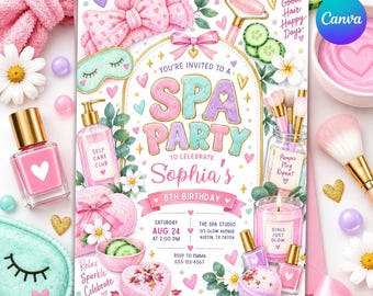May include: A spa party invitation for Sophia's 8th birthday featuring pastel illustrations of beauty products, including a face roller, makeup brushes, a candle, and nail polish, with event details and decorative floral accents.