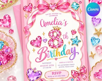 May include: A pink and white striped birthday invitation card featuring a large number 8 topped with a gold crown, surrounded by pink and blue gemstone hearts, stars, and a pink ribbon bow. The text reads Amelia's 8th Birthday with event details.