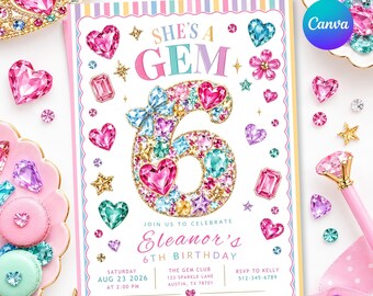 May include: A birthday invitation card featuring the text 'SHE'S A GEM' and 'Eleanor's 6TH BIRTHDAY' with a large number six decorated with colourful faux gemstones, surrounded by scattered jewel illustrations and pastel striped borders.