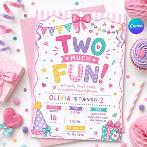 May include: A rectangular birthday invitation card with a pink and white striped border, featuring the text Two Much Fun, Olivia is turning 2, and event details. The design includes colourful bunting, a party hat, a gift box, and a pink bow.