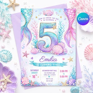 May include: A birthday invitation card featuring a large glittery number five, mermaid tails, seashells, and coral. The text reads: JOIN US UNDER THE SEA TO CELEBRATE, EMILIA IS TURNING FIVE, SATURDAY AUGUST 16TH, OCEANVIEW PARTY HALL, 1234 MERMAID LANE.