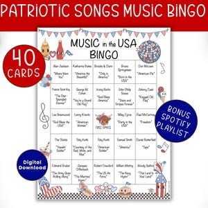 May include: A patriotic-themed bingo game with the title "Patriotic Songs Music Bingo." The game features 40 cards and includes a bonus Spotify playlist. The bingo card lists various patriotic songs and artists.