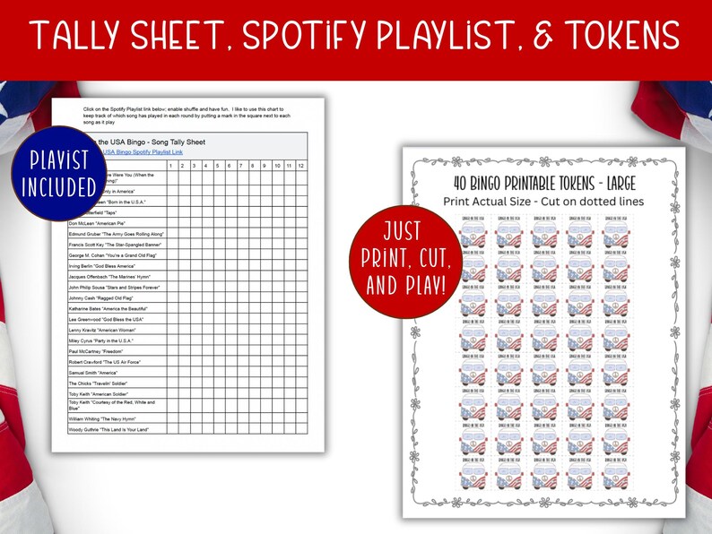 May include: Printable USA Bingo game set with a tally sheet, Spotify playlist, and 40 tokens. The tokens feature a red, white, and blue design. The text "Just Print, Cut, and Play!" is visible.