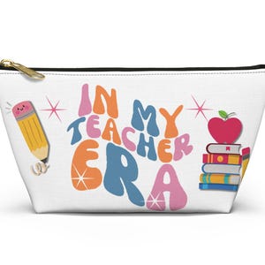 Teacher Era Personalized Pouch Bag, Gift for Teacher, School Supplies Storage, Custom Name Bag, Teacher Appreciation Gift, Zipper Pouch