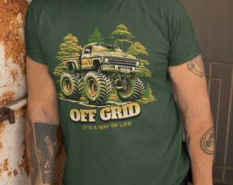 Off Grid Enthusiast T-Shirt, Fun Big Truck Lover Tee, Softstyle Shirt for Men, Off the Grid Living Gift, Cool Truck Driver Top, prepper