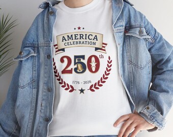 America Celebration 250th Tee | 1776-2026 Anniversary Patriotic Shirt
