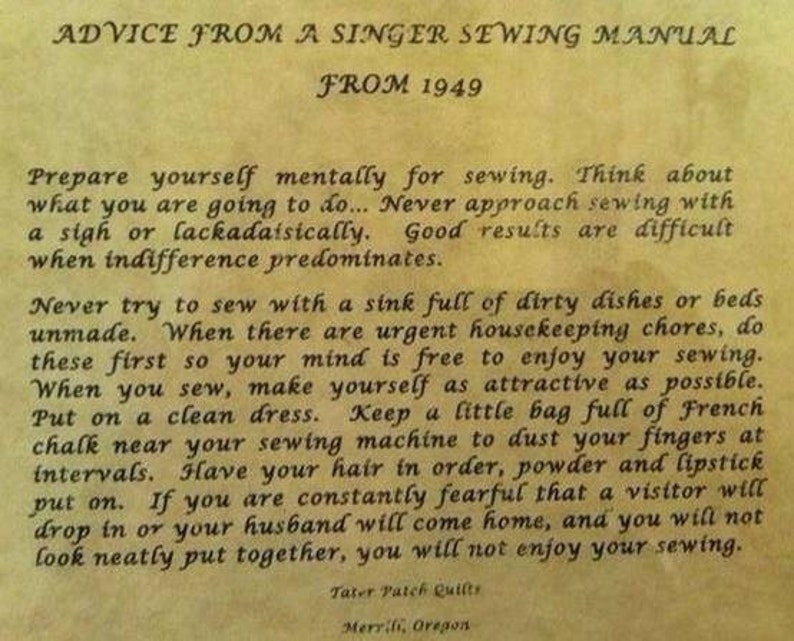 Vintage Advice from SINGER SEWING MACHINE in 1949, located in a collection of old sewing items. Opposite of what many of us would say today. image 1