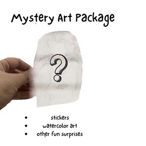 Mystery Art Package! Receive fun watercolor art, stickers and fun surprises and test your luck!