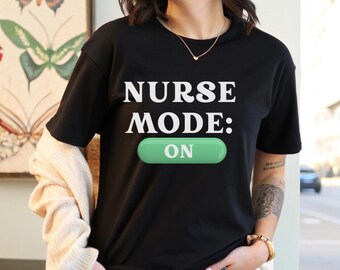 T-shirt souple unisexe mode infirmière, chemise d'allaitement drôle, cadeau pour infirmières, vêtements de santé, appréciation d'infirmière