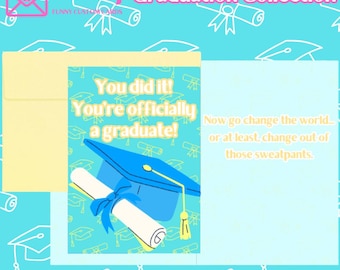 Funny Graduation Card – You Did It!
