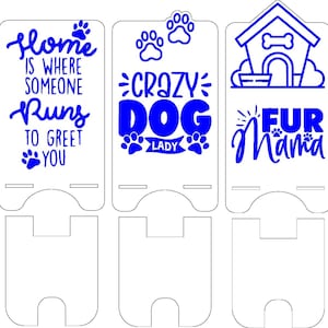 Lasergesneden telefoonhouder hond moeder bestand 5 ontwerpen SVG DXF Ai voor lasergravure uit hout Glowforge Creality X tool Fur baby's