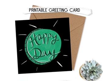 Happy Day Printable Square Greeting Card Digital Alternative Any Occasion