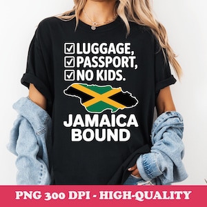 Jamaica gebonden png – grappig shirtontwerp zonder kinderen reizen, grafische checklist paspoort, Caribische vakantie digitale download voor sublimatie
