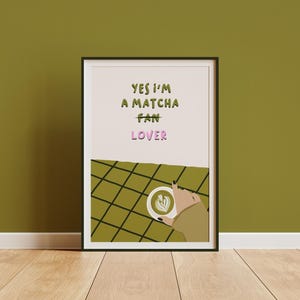 Matcha Lover Print: Trendige Grüntee Wand Kunst (Digitaler Download)
