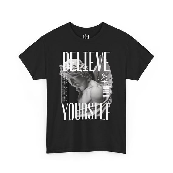 Believe In Yourself Tee's