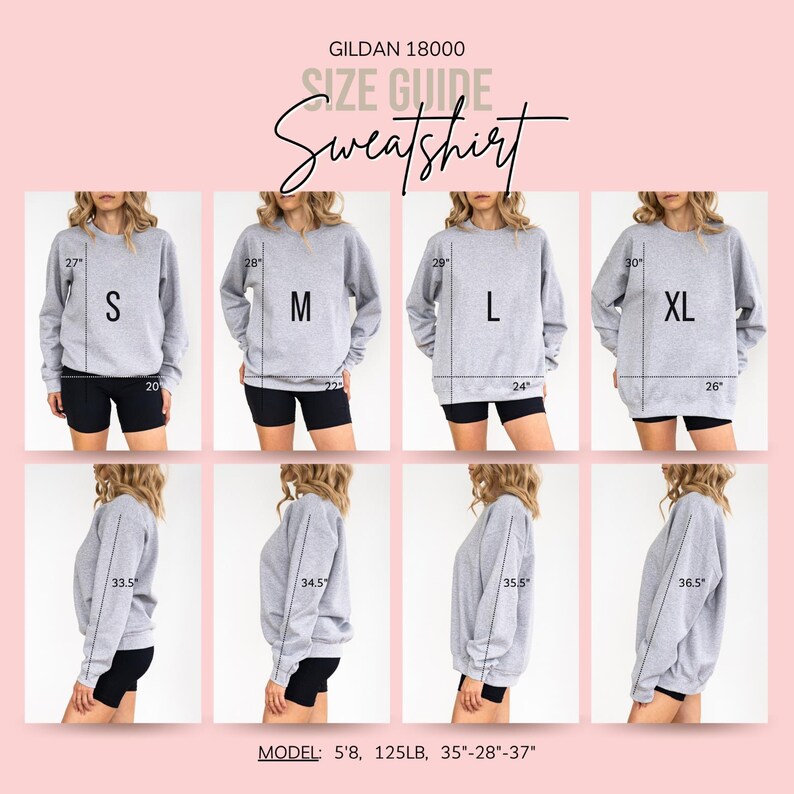 May include: A Gildan 18000 sweatshirt size guide featuring front and side views of a grey crewneck sweatshirt in sizes S, M, L, and XL. The image displays measurements in inches for length, width, and sleeve length, with model stats of 5'8, 125lb.