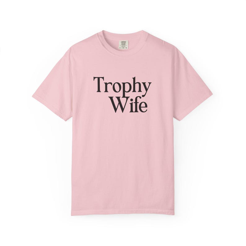 Trophy Wife Tshirt, Funny Wife Shirt, Bride Era Tee, Bachelorette Party Shirt, Wife Era Top, Honeymoon Outfit, Bridal Shower Gift image 6
