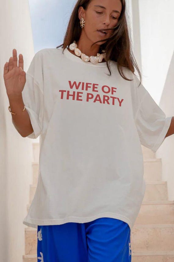 Wife of the Party TShirt - Bride to be gift, Unique Engagement party gift, Bachelorette Party tee, Bride Tee, Funny bride top, Fun Wife Top