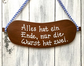 German Gifts, Funny German Sign, German Decor Sign, Alles Hat Ein Ende, German Language, Fun Gift for German Friend, Unique German Sign Gift