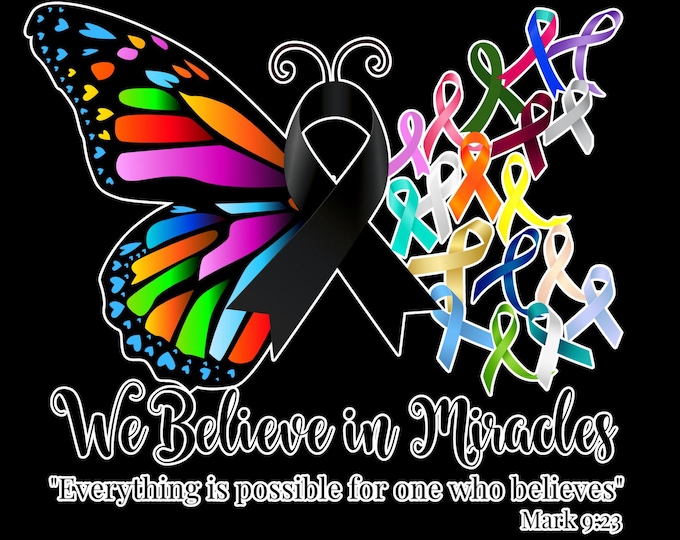 Believe In Miracles....Ribbon Awareness T-Shirt