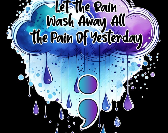 Let the Rain Wash Away T-Shirt