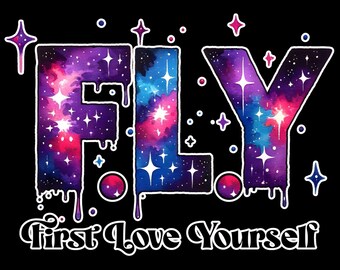 F.L.Y First Love Yourself Decal