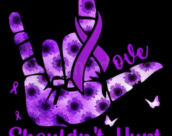 Love Shouldn't Hurt....Domestic Violence Awareness T-Shirt