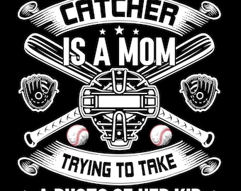 Catcher Mom Short Sleeve T-Shirt
