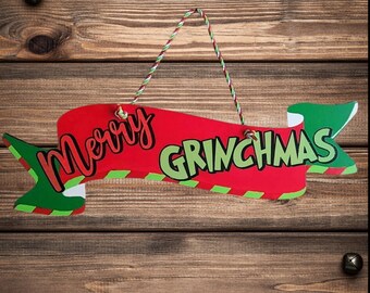 14" Long Merry Grinchmas Sign