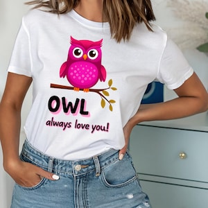 Cute Owl Love T-Shirt, Adorable Gift for Owl Lovers, Fun Casual Wear, Unique Nature Lover Tee, Perfect for Birthdays, Gift For Her