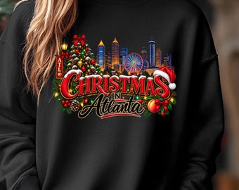 Felpe di Natale ad Atlanta, Stato della Georgia, Atlanta, Georgia, Regalo di Natale, Maglietta di Natale di Atlanta, Regalo per lei, Regalo per lui