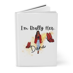 Personalized Glamour Girl Journal, I'm Really Her Hardcover Matte Notebook, Confidence, Girl Power, Black Girl Magic, Birthday Gift image 2