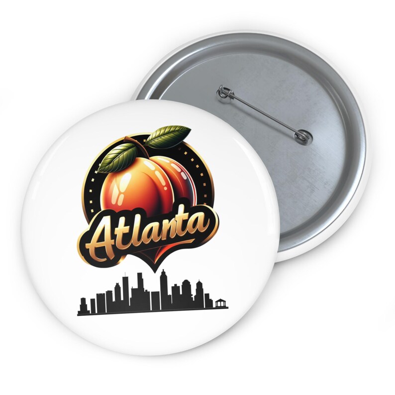 Atlanta Peach Pin Button | City Skyline Badge, Souvenir, I Love Atlanta ...