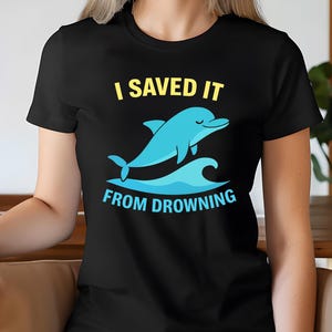 Unique Dolphin Shirt, Dolphin Lover, Unisex T-Shirt for Marine Life Lovers, Eco-Friendly Fashion, Gift for Ocean Lover, Earth Day