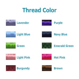 Op de afbeelding: Een kleurenkaart met draadkleuren met de tekst "Thread Color" bovenaan. Kleuren zijn onder meer lavendel, lichtblauw, groen, lichtroze, bordeaux, paars, marineblauw, smaragdgroen, felroze en bruin.