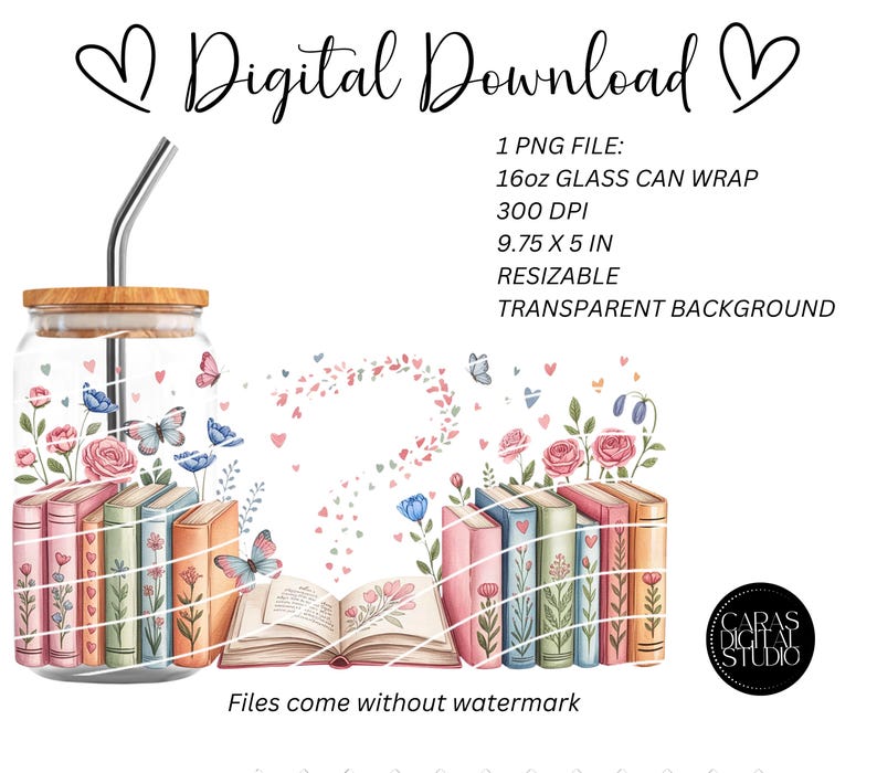 Book Lover 16oz Glass Can Wrap, Bookish Libbey Sublimation Design, Floral PNG, Digital Download image 4
