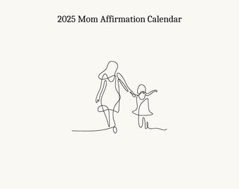 Mom Affirmation 2025 Calendar