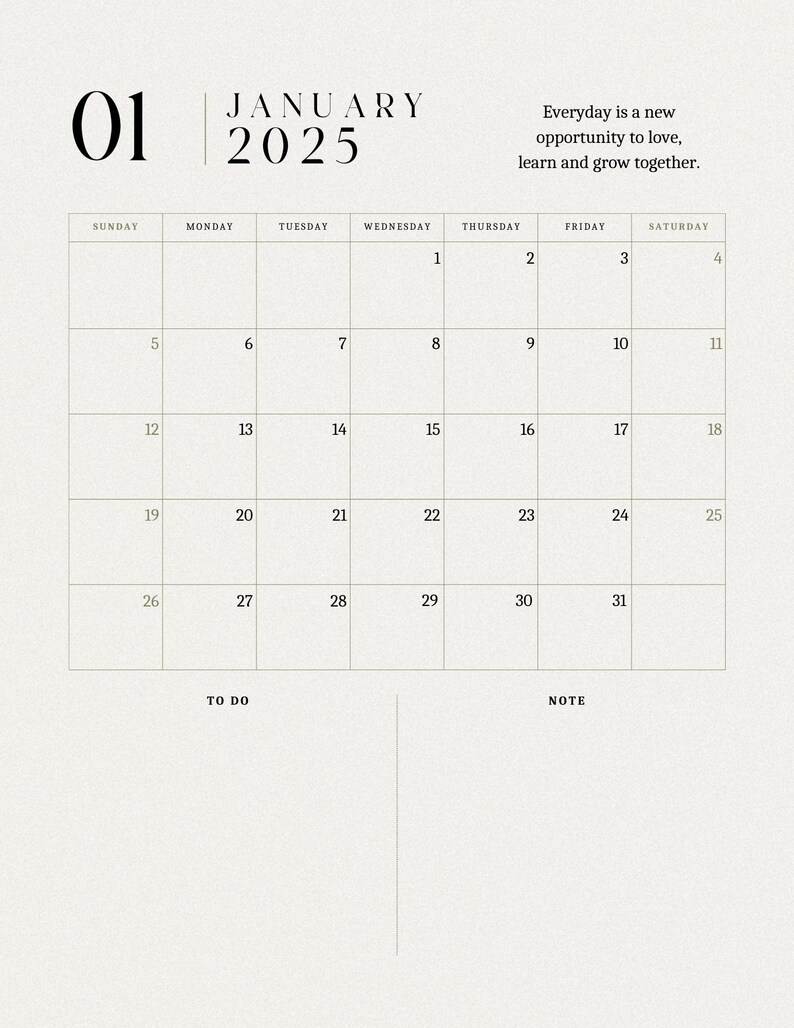 May include: A printable January 2025 calendar with a quote about love, learning, and growth. The calendar has a simple design with a white background and black text. The days of the week are listed across the top, and the numbers 1 through 31 are listed in the grid below.