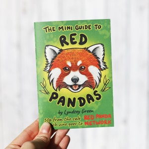 The Mini Guide to Red Pandas ~  50p goes to Red Panda Network!