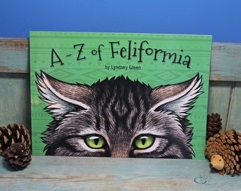 A to Z of Feliformia - An illustrated alphabet book of cat-like Carnivores