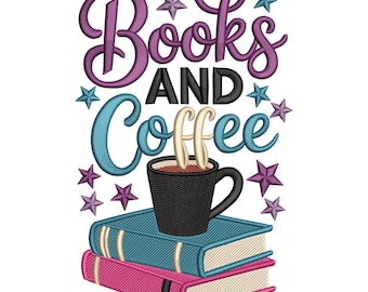 Books and Coffee Embroidery Design, Reading Quote with Mug Machine Embroidery File